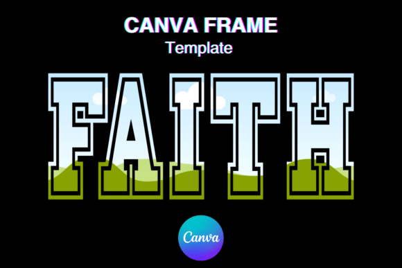FAITH Canva Frame Christian Varsity